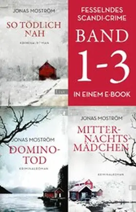 Moström |  Die Nathalie-Svensson-Krimis Band 1 bis 3 | eBook | Sack Fachmedien