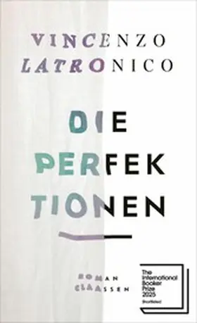 Latronico |  Die Perfektionen | eBook | Sack Fachmedien