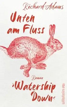 Adams |  Unten am Fluss - »Watership Down« | eBook | Sack Fachmedien