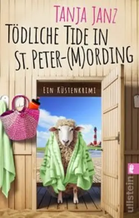 Janz |  Tödliche Tide in St. Peter-(M)Ording | eBook | Sack Fachmedien