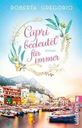 Gregorio |  Capri bedeutet für immer | eBook | Sack Fachmedien