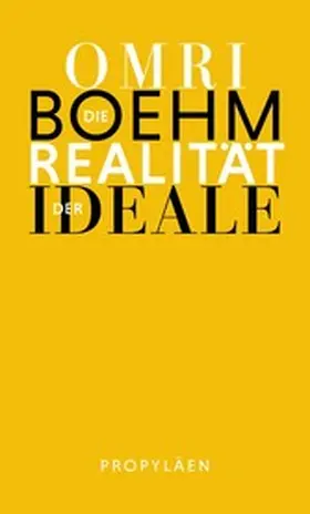 Boehm | Die Realität der Ideale | E-Book | www.sack.de