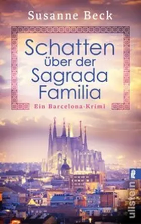 Beck |  Schatten über der Sagrada Familia | eBook | Sack Fachmedien