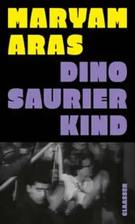 Aras |  Dinosaurierkind | eBook | Sack Fachmedien