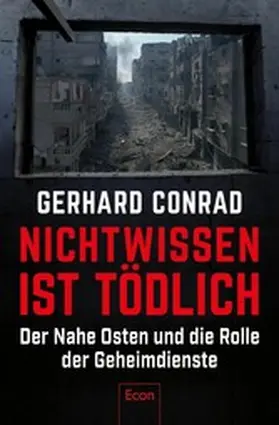 Conrad |  Nichtwissen ist tödlich | eBook | Sack Fachmedien