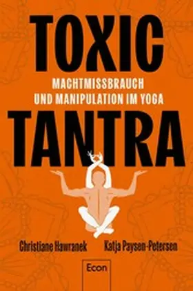 Hawranek / Paysen-Petersen |  Toxic Tantra | eBook | Sack Fachmedien