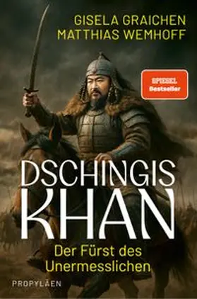 Graichen / Wemhoff |  Dschingis Khan | eBook | Sack Fachmedien
