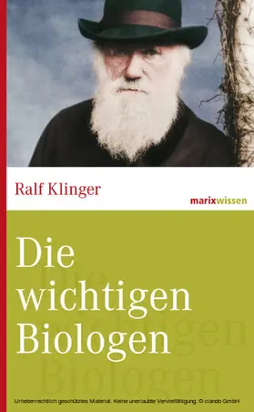 Klinger | Die wichtigsten Biologen | E-Book | www.sack.de