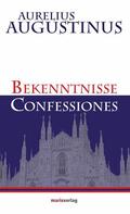 Augustinus |  Bekenntnisse-Confessiones | eBook | Sack Fachmedien