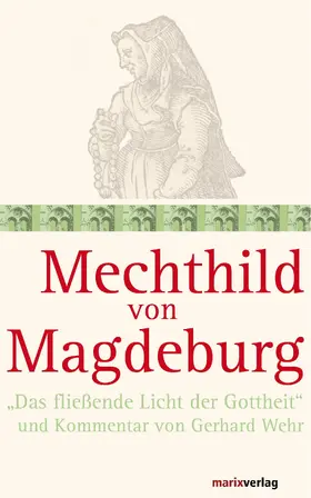 Wehr |  Mechthild von Magdeburg | eBook | Sack Fachmedien