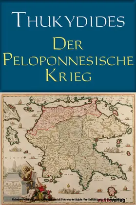 Thukydides / Horneffer |  Der Peloponnesische Krieg | eBook | Sack Fachmedien