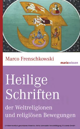 Frenschkowski |  Heilige Schriften der Weltreligionen und religiösen Bewegungen | eBook | Sack Fachmedien