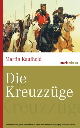 Kaufhold |  Die Kreuzzüge | eBook | Sack Fachmedien