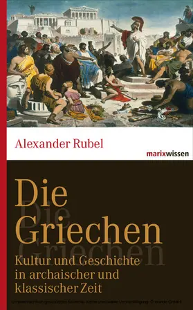 Rubel |  Die Griechen | eBook | Sack Fachmedien