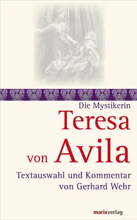 Avila / Wehr |  Teresa von Avila | eBook | Sack Fachmedien