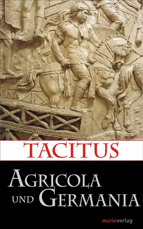 Tacitus |  Agricola und Germania | eBook | Sack Fachmedien