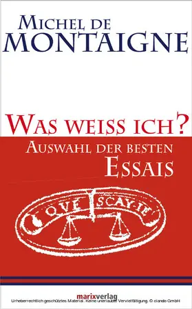 Montaigne / Bossier |  Was weiss ich? | eBook | Sack Fachmedien