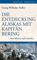 Steller / Matthies |  Die Entdeckung Alaskas mit Kapitän Bering | eBook | Sack Fachmedien