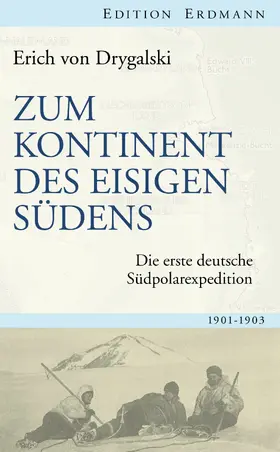 Drygalski |  Zum Kontinent des eisigen Südens | eBook | Sack Fachmedien