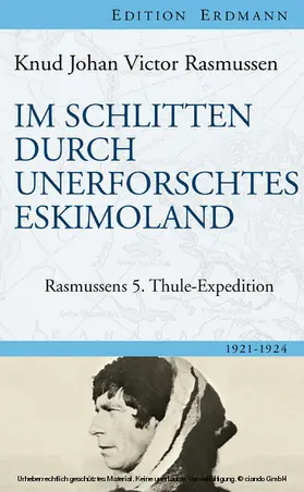 Rasmussen |  Im Schlitten durch unerforschtes Eskimoland | eBook | Sack Fachmedien