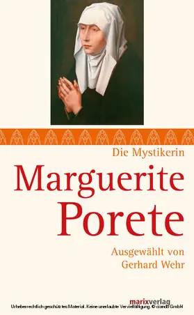 Porete / Wehr |  Marguerite Porete | eBook | Sack Fachmedien