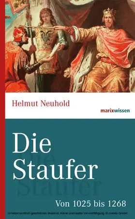 Neuhold |  Die Staufer | eBook | Sack Fachmedien