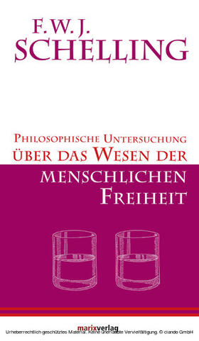 Schelling / Kern |  Philosophische Untersuchungen über das Wesen der menschlichen Freiheit | eBook | Sack Fachmedien
