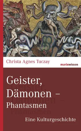 Tuczay | Geister, Dämonen - Phantasmen | E-Book | www.sack.de