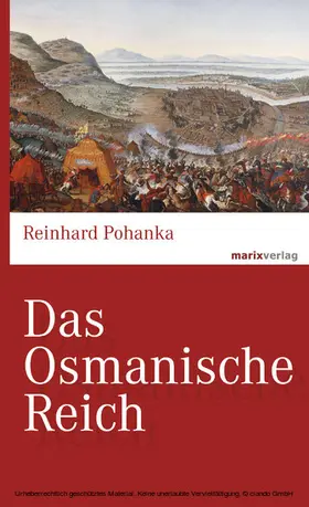 Pohanka |  Das Osmanische Reich | eBook | Sack Fachmedien