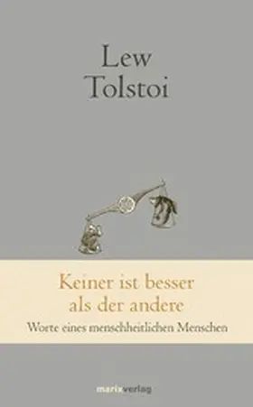 Tolstoi / Schloss |  Keiner ist besser als der andere | eBook | Sack Fachmedien