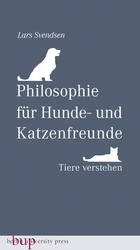 Svendsen |  Philosophie für Hunde- und Katzenfreunde | eBook | Sack Fachmedien