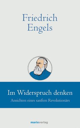 Kern |  Friedrich Engels // Im Widerspruch denken | eBook | Sack Fachmedien