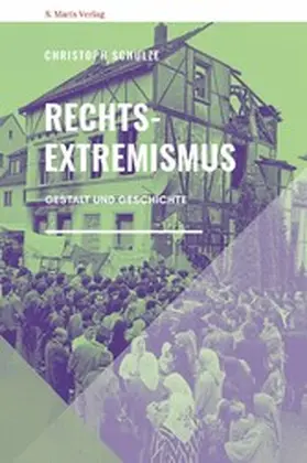 Schulze |  Rechtsextremismus | eBook | Sack Fachmedien