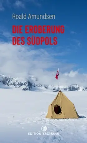 Amundsen / Giertz | Die Eroberung des Südpols | E-Book | sack.de