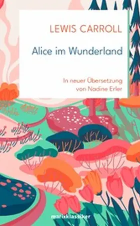 Carroll |  Alice im Wunderland | eBook | Sack Fachmedien