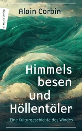 Corbin |  Himmelsbesen und Höllentäler | eBook | Sack Fachmedien