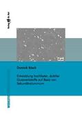 Bösch |  Entwicklung hochfester, duktiler Gusswerkstoffe auf Basis von Sekundäraluminium | Buch |  Sack Fachmedien