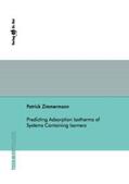 Zimmermann |  Predicting Adsorption Isotherms of Systems Containing Isomers | Buch |  Sack Fachmedien
