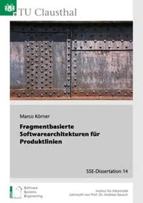 Körner |  Fragmentbasierte Softwarearchitekturen für Produktlinien | Buch |  Sack Fachmedien