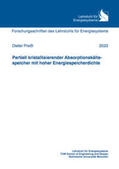Preßl |  Partiell kristallisierender Absorptionskältespeicher mit hoher Energiespeicherdichte | Buch |  Sack Fachmedien