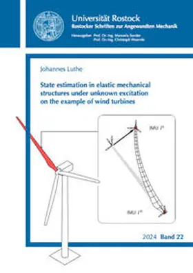 Luthe |  State estimation in elastic mechanical structures under unknown excitation on the example of wind turbines | Buch |  Sack Fachmedien
