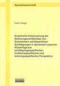 Karger |  Empirische Untersuchung der Strömungsverhältnisse von Schwimmern mit körperlichen Schädigungen in dynamisch passiver Körperlage aus schädigungsspezifischer, funktionsspezifischer und leistungsspezifischer Perspektive | Buch |  Sack Fachmedien