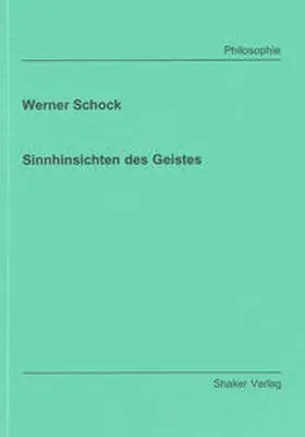 Schock |  Sinnhinsichten des Geistes | Buch |  Sack Fachmedien