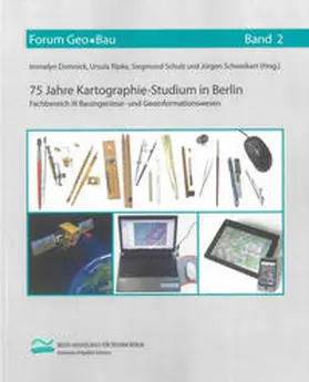 Domnick / Ripke / Schulz |  75 Jahre Kartographie-Studium in Berlin | Buch |  Sack Fachmedien