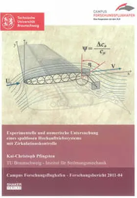 Pfingsten |  Experimentelle und numerische Untersuchung eines spaltlosen Hochauftriebssystems mit Zirkulationskontrolle | Buch |  Sack Fachmedien