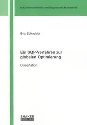 Schneider |  Ein SQP-Verfahren zur globalen Optimierung | Buch |  Sack Fachmedien