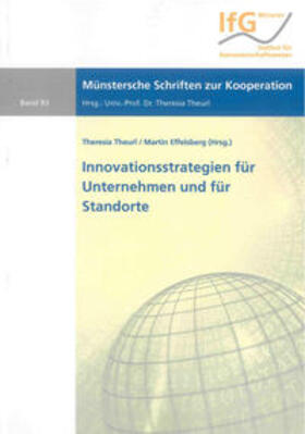 Theurl / Effelsberg | Innovationsstrategien für Unternehmen und für Standorte | Buch | 978-3-8440-0234-8 | sack.de
