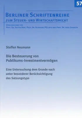 Neumann |  Die Besteuerung von Publikums-Investmentvermögen | Buch |  Sack Fachmedien