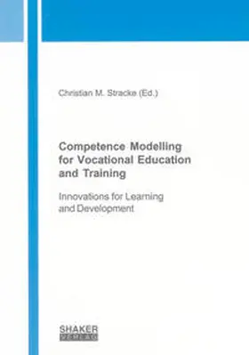 Stracke |  Competence Modelling for Vocational Education and Training | Buch |  Sack Fachmedien