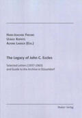 Freund / Koppitz / Labisch |  The Legacy of John C. Eccles | Buch |  Sack Fachmedien